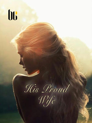 His Proud Wife